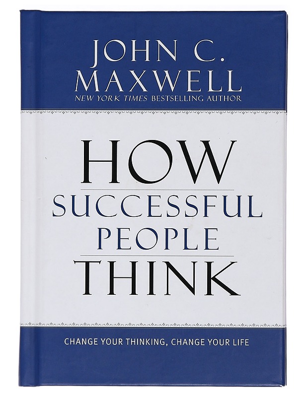 How Successful People Think: Change Your Thinking, Change Your Life - Tietokirjat ja oppaat - 10105405443 - 0