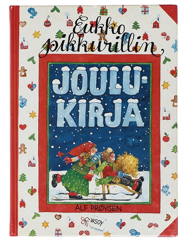 Eukko pikkurillin joulukirja - Prøysen, Alf - Lastenkirjat - 10105405452 - 0