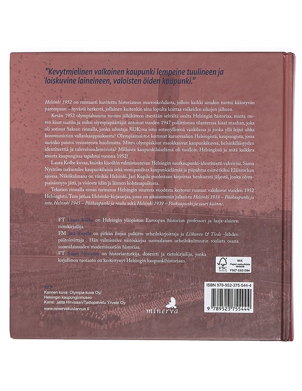 Helsinki 1952 : kansainvälistyvä pääkaupunki - Kolbe, Laura - Historiakirjat - 10105405465 - 1