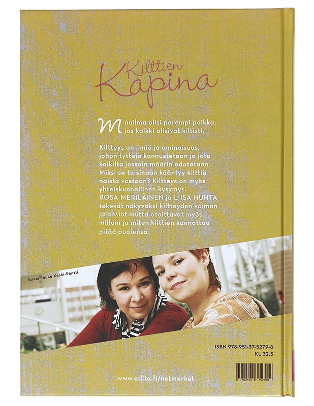 Kilttien kapina : tottelemattomuuden alkeet naisille - Huhta, Liisa - Hyvinvointikirjat - 10105405495 - 1