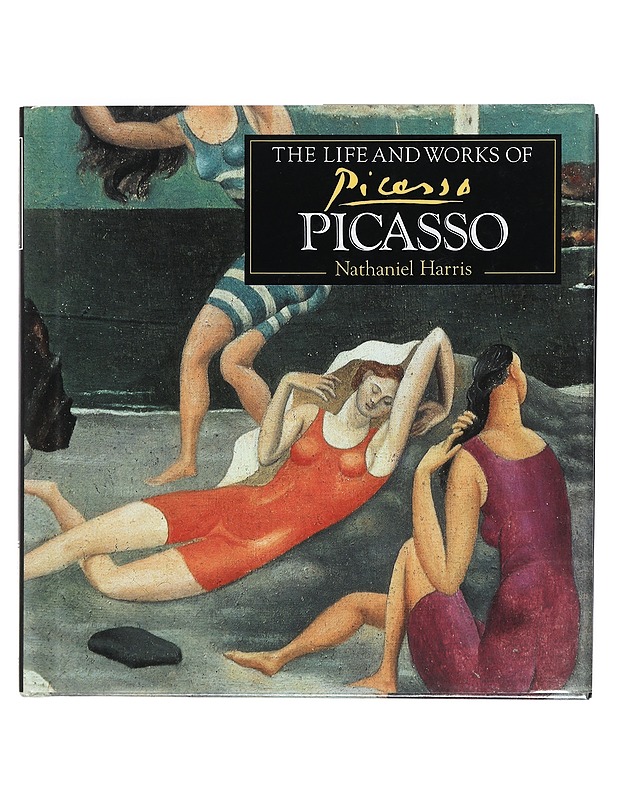 The Life And Works Of Picasso : a compilation of works from the Bridgeman art library - Harris Nathaniel - Taide- ja kulttuurikirjat - 10105405590 - 0