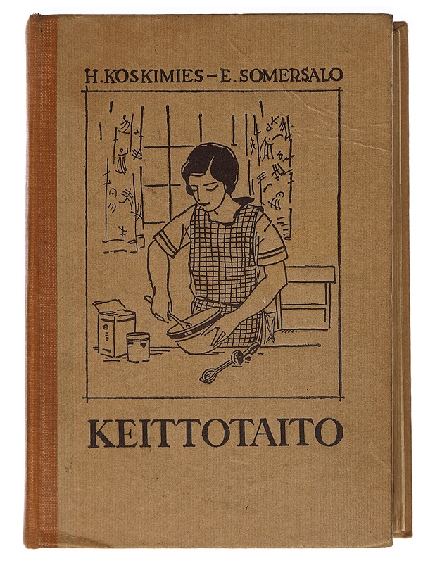 Keittotaito - Koskimies, Helmi; Somersalo, Eva - Ruokakirjat - 10105405685 - 0