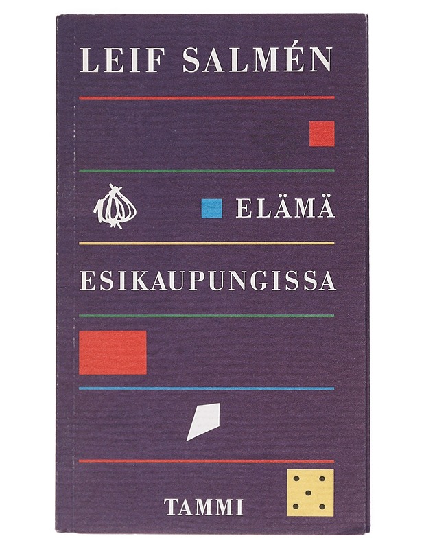 Elämä esikaupungissa - Salmén, Leif - Romaanit ja novellit - 10105405736 - 0