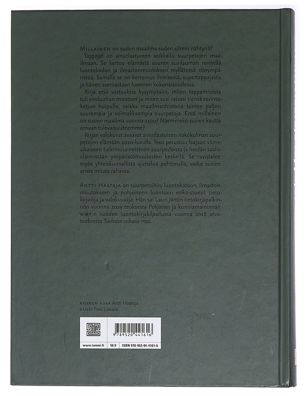 Tappajat : suurpetojen kilpajuoksu ravintoketjun huipulle - Antti Haataja - Tietokirjat ja oppaat - 10105405801 - 1