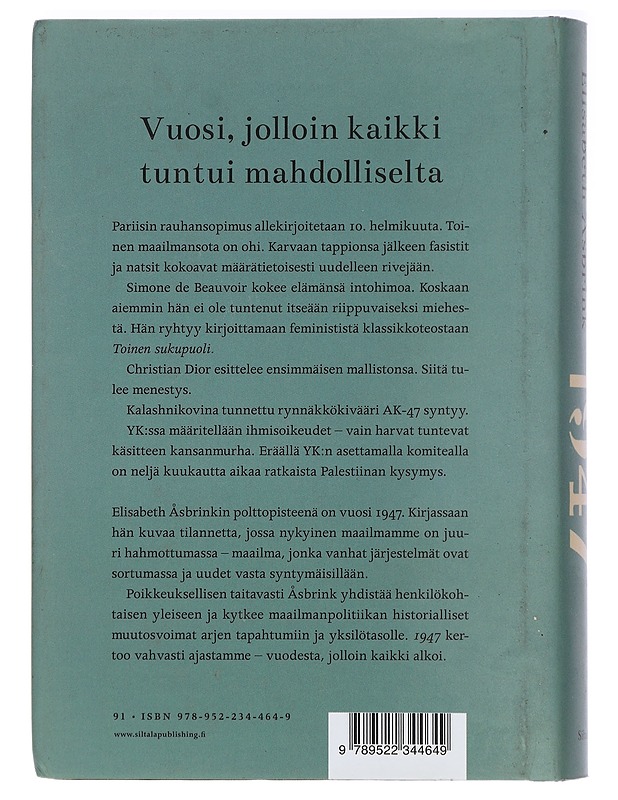 1947 : mistä historiamme alkaa? - Åsbrink, Elisabeth - Tietokirjat - 10105405892 - 1
