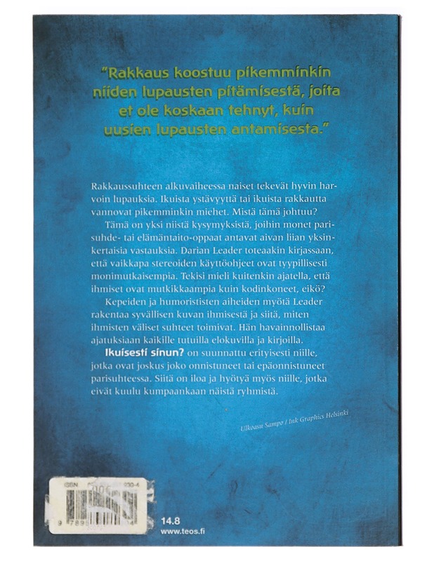 Ikuisesti sinun? : parisuhdeopas ihmisille jotka vihaavat parisuhdeoppaita - Leader, Darian - Tietokirjat ja oppaat - 10105405904 - 1