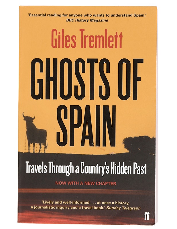 Ghosts of Spain - Tremlett, Giles - Tietokirjat - 10105405922 - 0
