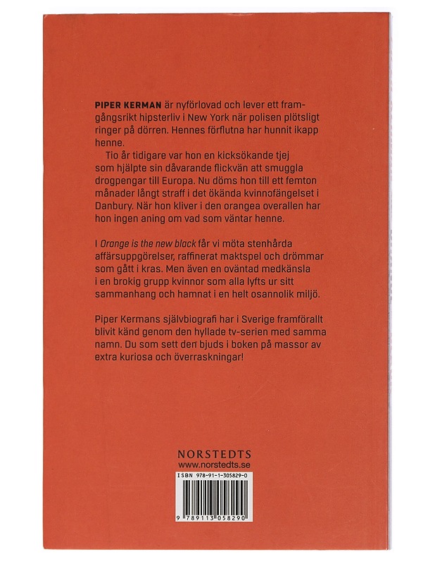Orange is the new black / mitt år i ett kvinnofängelse - Kerman, Piper - Elämäkerrat ja muistelmat - 10105405962 - 1