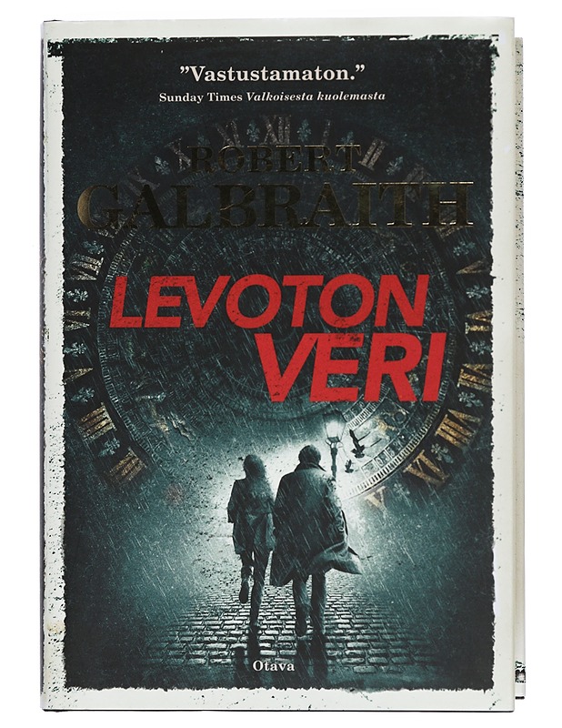 Levoton veri - Galbraith, Robert - Jännitys ja dekkarit - 10105405974 - 0