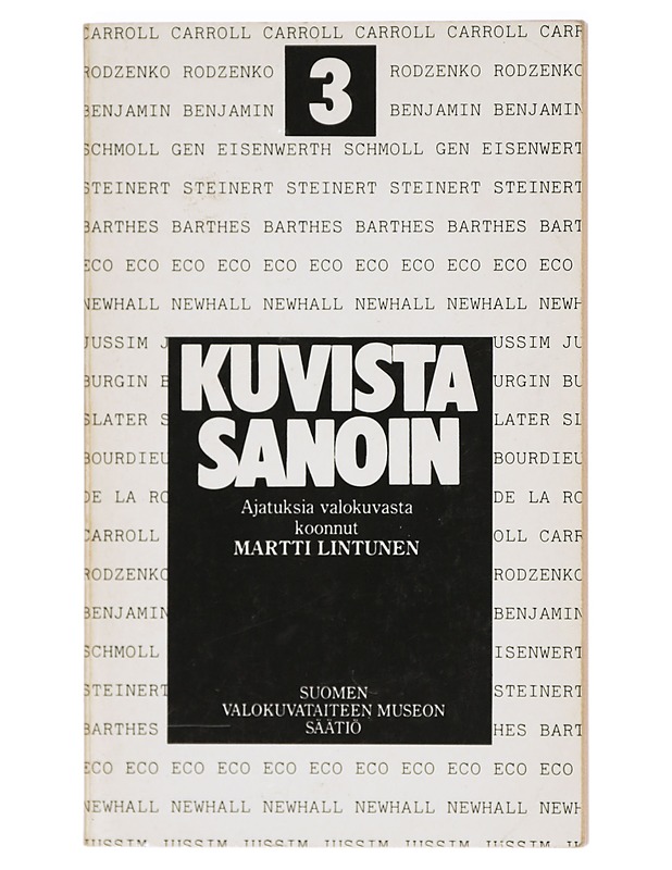 Kuvista sanoin : ajatuksia valokuvasta. 3 - Lintunen, Martti - Harrastekirjat - 10105405981 - 0