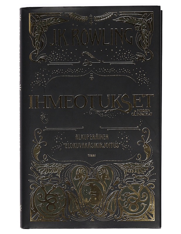 Ihmeotukset ja niiden olinpaikat : alkuperäinen elokuvakäsikirjoitus - Rowling, J. K. - Fantasia- ja scifi - 10105405998 - 0