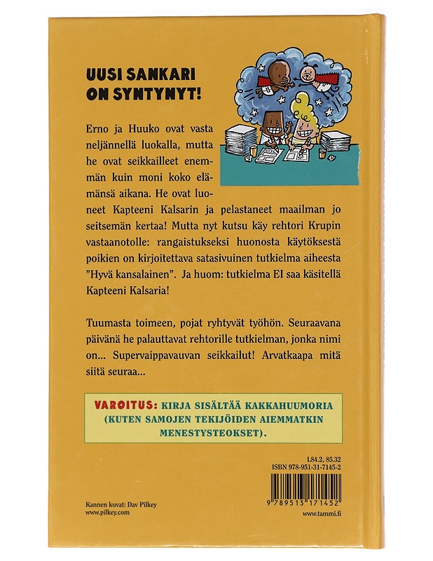 Supervaippavauvan seikkailut : Erno Parran ja Huuko Hollinsin ensimmäinen sarjakuvaromaani - Pilkey, Dav - Lastenkirjat - 10105406003 - 1