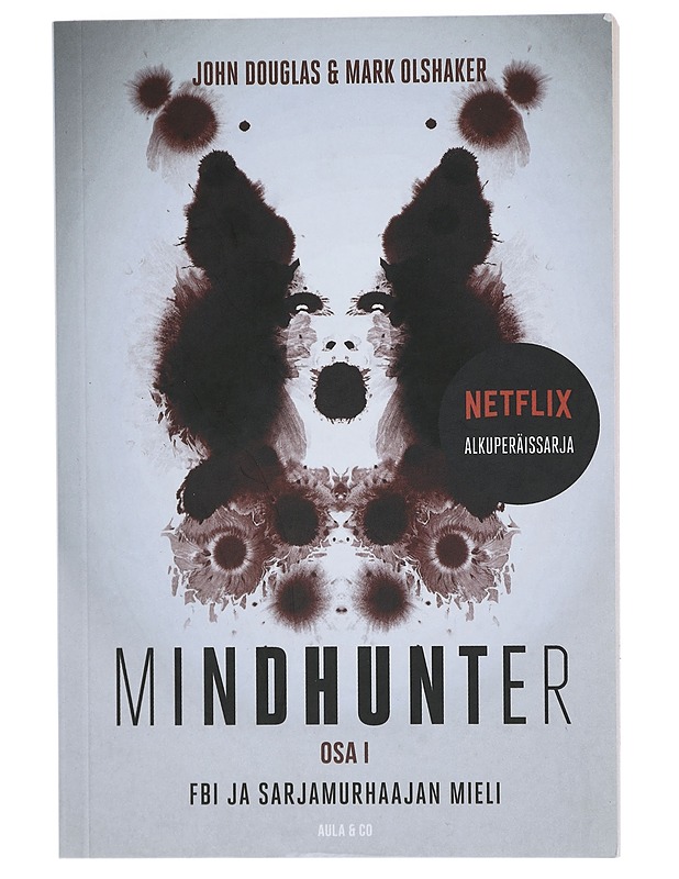 Mindhunter : FBI ja sarjamurhaajan mieli. Osa I - Douglas, John E. - Elämäkerrat ja muistelmat - 10105406053 - 0