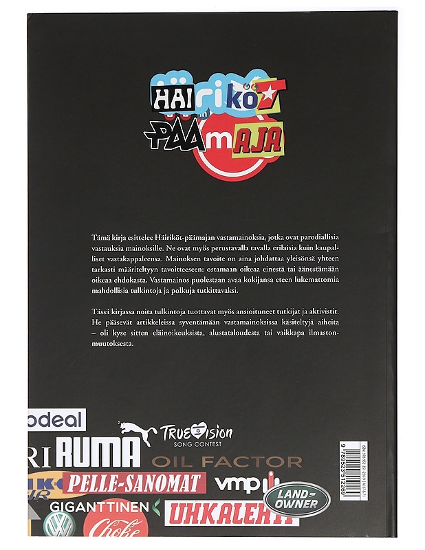 Nauti tyhjyydestä ja muita vastamainoksia - Tamminen, Jari - Tietokirjat ja oppaat - 10105406062 - 1