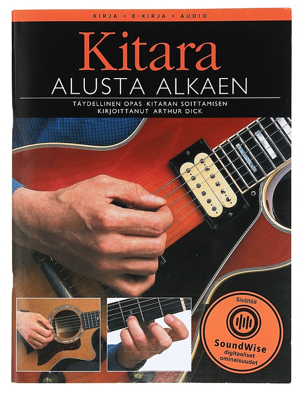 Kitara : alusta alkaen - Dick, Arthur - Harrastekirjat - 10105406086 - 0