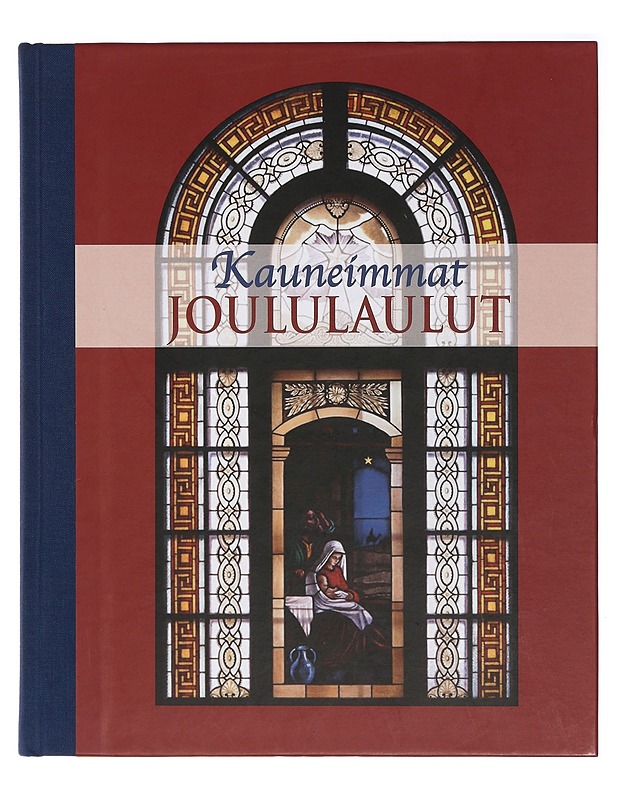 Kauneimmat joululaulut - Kari, Virpi - Musiikki- ja elokuvakirjat - 10105406131 - 0