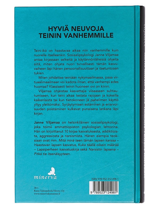 Mitä minä teen tämän teinin kanssa - Viljamaa Janne - Tietokirjat ja oppaat - 10105406166 - 1