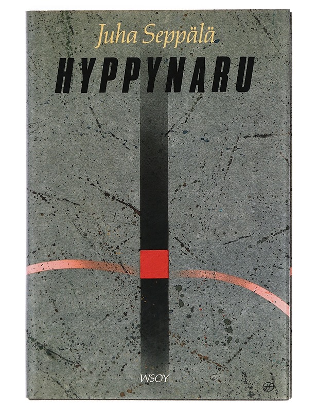Hyppynaru - Juha Seppälä - Romaanit ja novellit - 10105406170 - 0