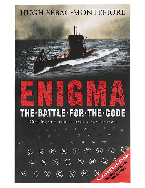 Enigma : the battle for the code - Hugh Sebag-Montefiore - Historiakirjat - 10105406196 - 0
