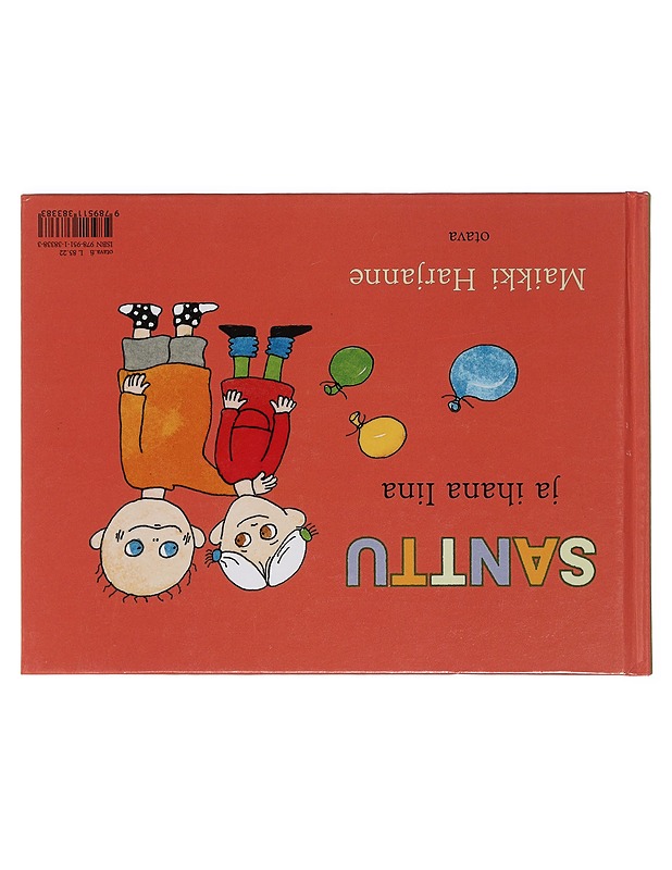 Santtu supervekara ; Santtu ja ihana Iina - Maikki Harjanne - Lastenkirjat - 10105406267 - 1