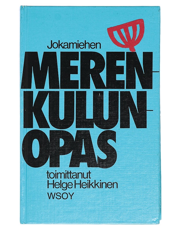 Jokamiehen merenkulunopas - Heikkinen, Helge - Tietokirjat ja oppaat - 10105406299 - 0