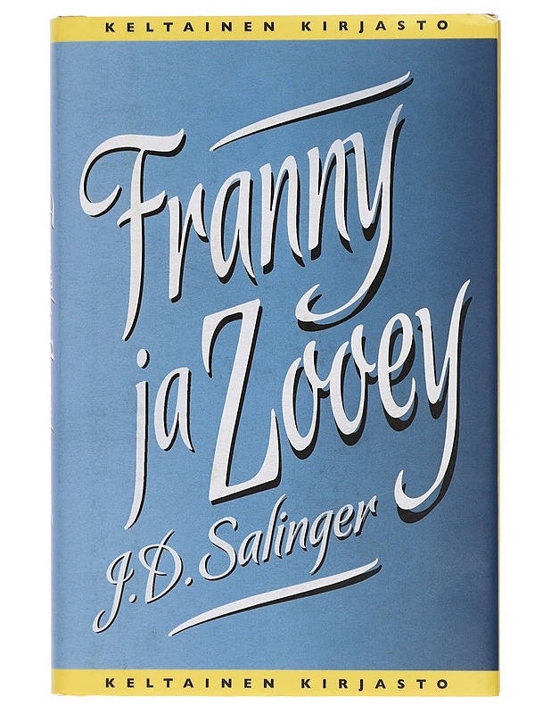 Franny ja Zooey - Salinger, J. D. - Romaanit ja novellit - 10105406359 - 0