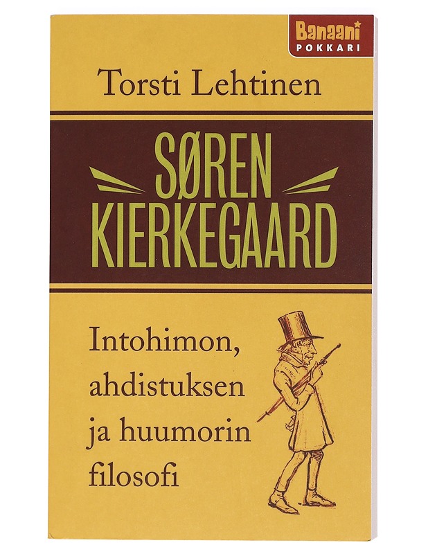 Søren Kierkegaard : intohimon, ahdistuksen ja huumorin filosofi - Torsti Lehtinen - Elämäkerrat ja muistelmat - 10105406360 - 0