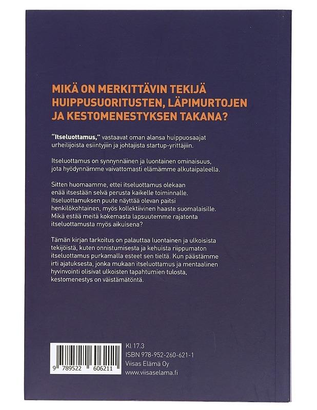 Itseluottamus : kestomenestys mielessä - Leppänen, Niko - Tietokirjat ja oppaat - 10105406372 - 1