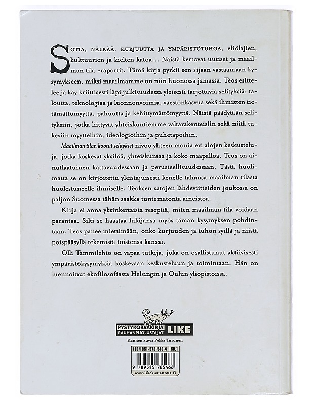 Maailman tilan kootut selitykset - Olli Tammilehto - Elämäkerrat ja muistelmat - 10105406420 - 1