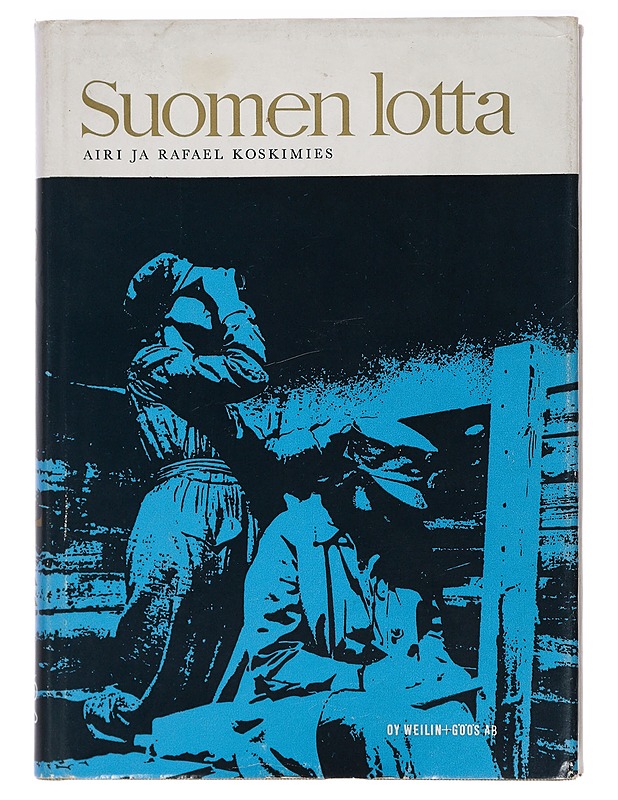 Suomen lotta - Koskimies, Airi ja Rafael - Historiakirjat - 10105406431 - 0
