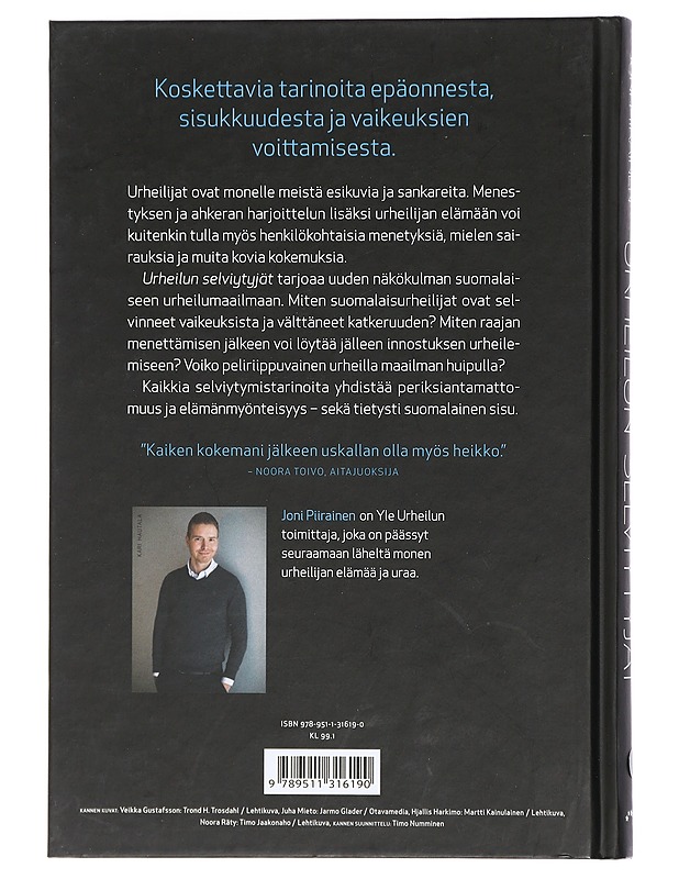 Urheilun selviytyjät : tositarinoita tulosten takaa - Joni Piirainen - Elämäkerrat ja muistelmat - 10105406456 - 1