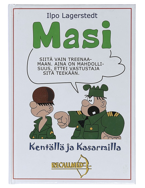Masi : kentällä ja kasarmilla - Ilpo Lagerstedt - Sarjakuvat - 10105406502 - 0