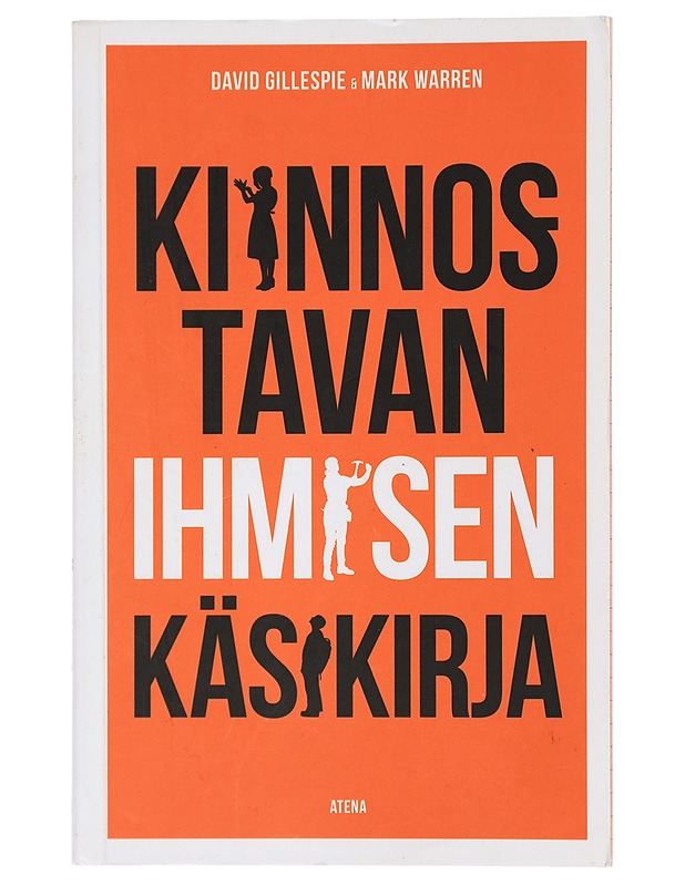 Kiinnostavan ihmisen käsikirja - Gillespie, David - Tietokirjat ja oppaat - 10105406607 - 0