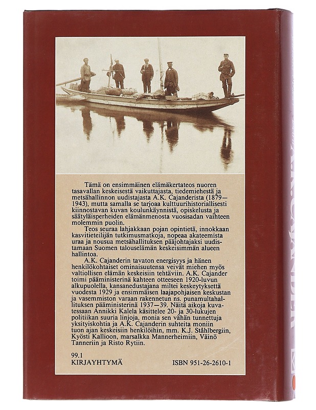 Isäni A. K. Cajander kirjeiden ja muistikuvien valossa - Kalela-Torstensson, Annikki - Elämäkerrat ja muistelmat - 10105406647 - 1