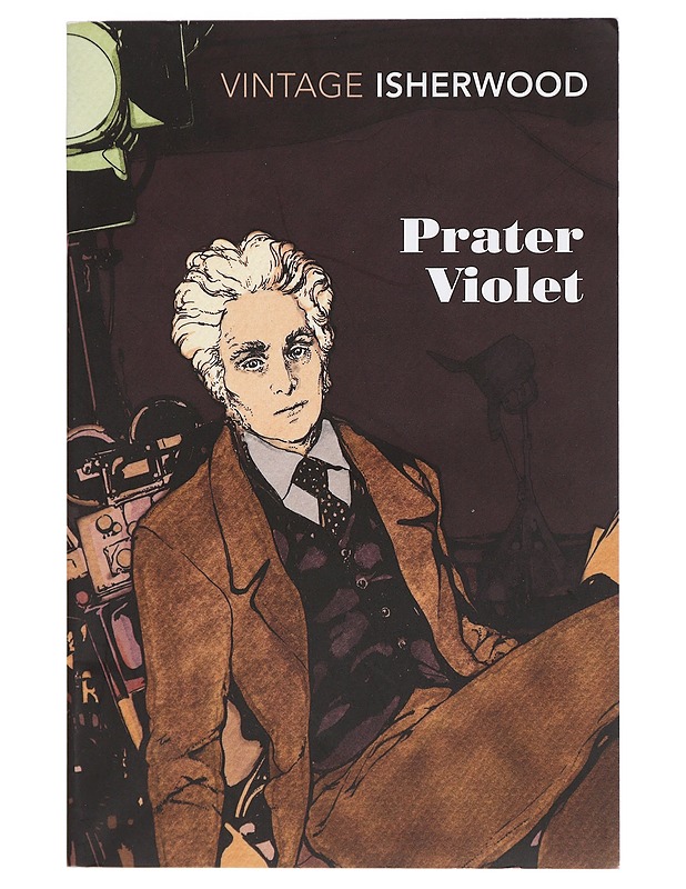 Prater Violet - Isherwood, Christopher - Romaanit ja novellit - 10105406669 - 0