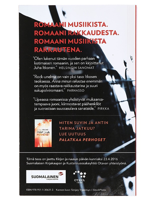 Anna minun rakastaa enemmän - Juha Itkonen - Romaanit ja novellit - 10105406711 - 1