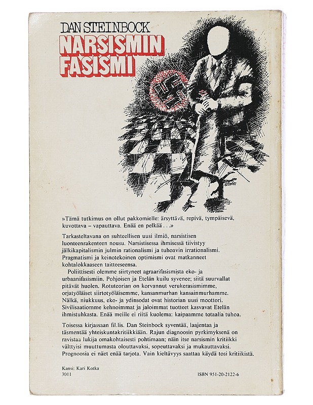 Narsismin fasismi : vapautus eko- ja urbaanifasismin kourissa - Dan Steinbock - Tietokirjat ja oppaat - 10105406794 - 1