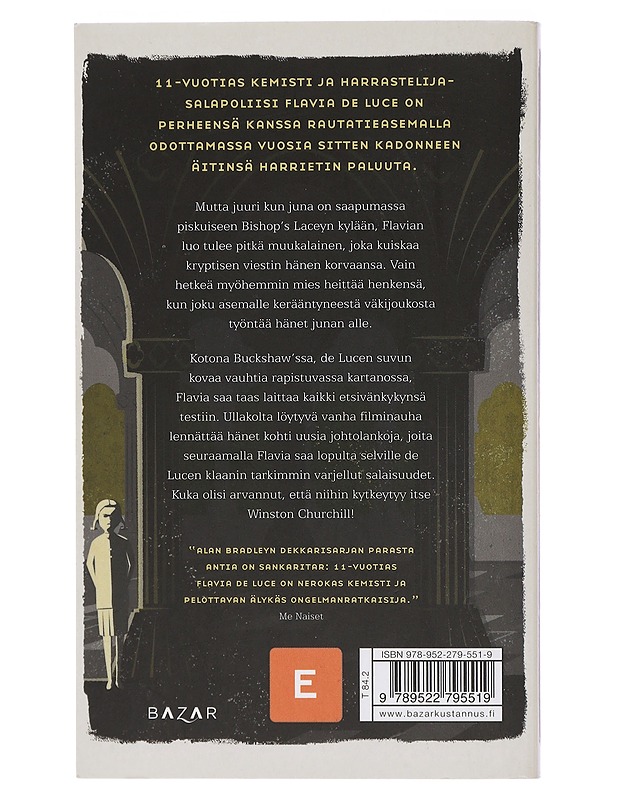 Kuolleet linnut eivät laula - Bradley, Alan - Jännitys ja dekkarit - 10105406850 - 1