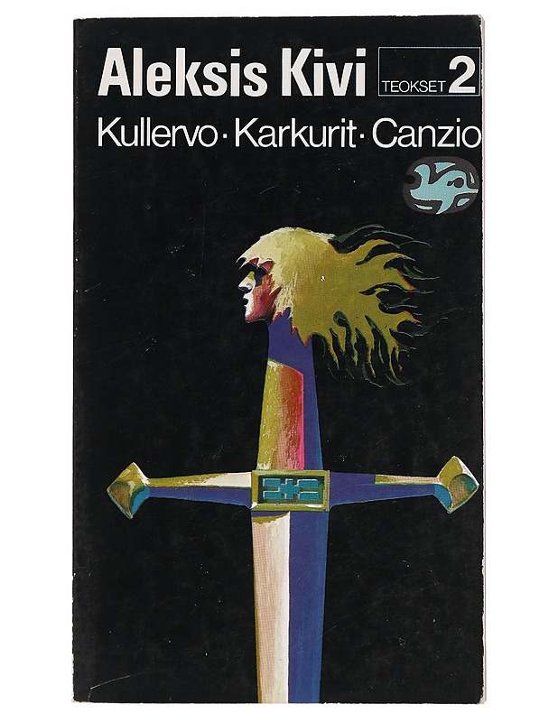 Kullervo - Karkurit - Canzio - Kivi, Aleksis - Romaanit ja novellit - 10105406883 - 0