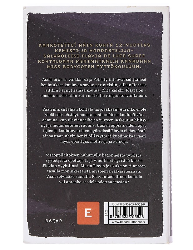 Nokisen tomumajan arvoitus - Bradley, Alan - Jännitys ja dekkarit - 10105406894 - 1