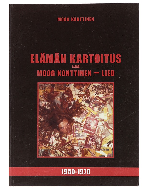 Elämän kartoitus alias Moog Konttinen - lied, Osat 1-3 - Konttinen, Moog - Elämäkerrat ja muistelmat - 10105406944 - 0