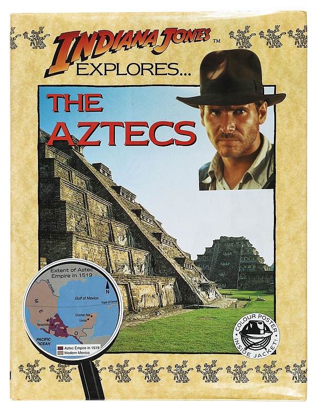 Indiana Jones Explores: The Aztecs - John Malam - Tietokirjat ja oppaat - 10105406979 - 0