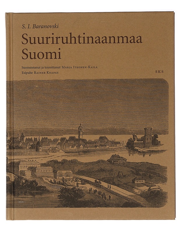 Suuriruhtinaanmaa Suomi - Baranovski, S. I. - Historiakirjat - 10105407018 - 0