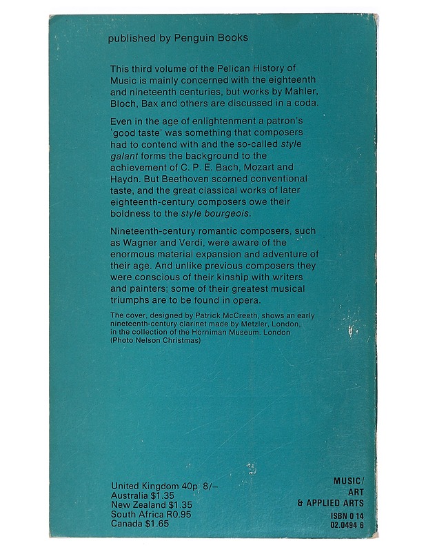 The Pelican History of Music, Vol. 3 Classical and Romantic - Robertson, Alec ; Stevens Denis - Historiakirjat - 10105407034 - 1