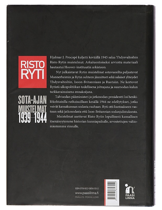 Sota-ajan muistelmat 1939-1944 - Ryti, Risto - Elämäkerrat ja muistelmat - 10105407046 - 1