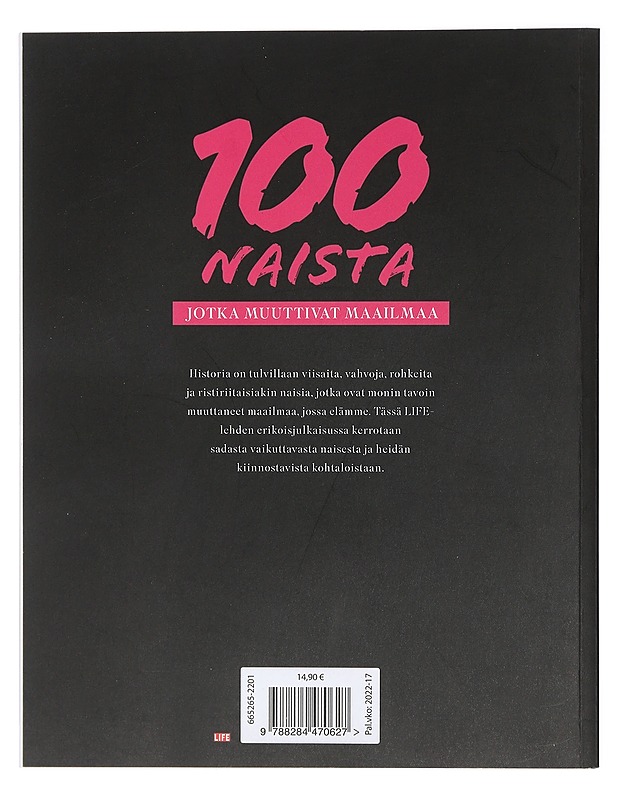 100 naista, jotka muuttivat maailmaa - Pentikäinen, Pirjo - Elämäkerrat ja muistelmat - 10105407155 - 1