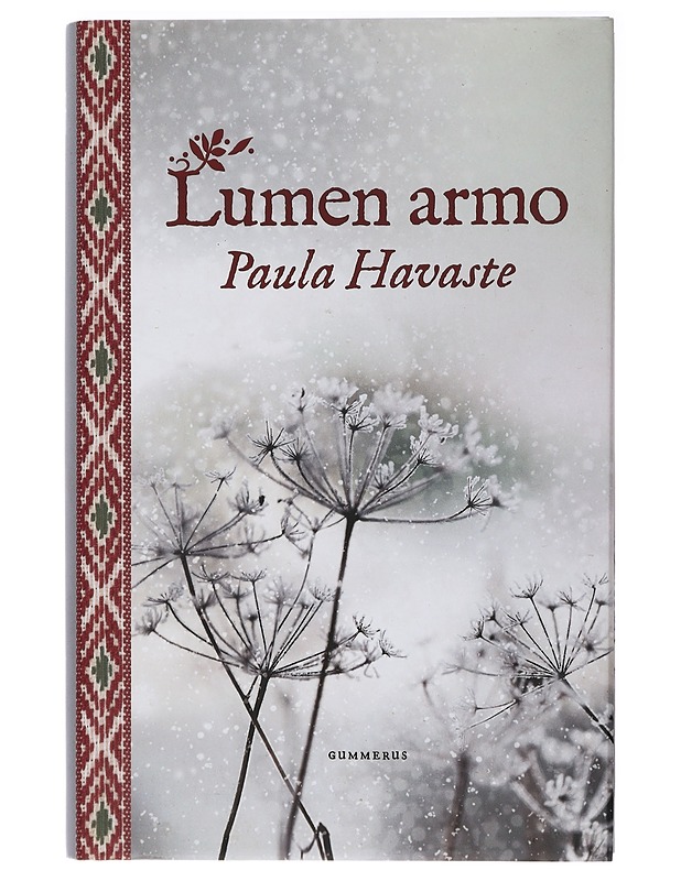 Lumen armo - Paula Havaste - Romaanit ja novellit - 10105407175 - 0