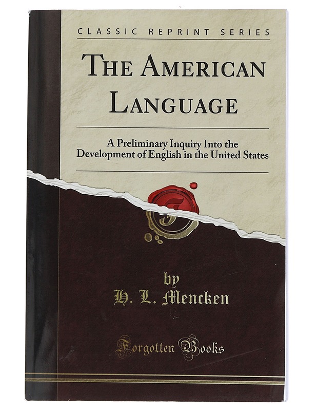 The American Language - Mencken, H. L. - Tietokirjat ja oppaat - 10105407184 - 0