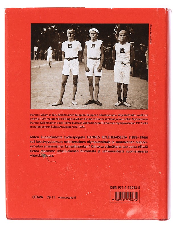 Hymyilevä Hannes : työläisurheilija Hannes Kolehmaisen sankaruus porvarillisessa Suomessa - Ossi Viita - Elämäkerrat ja muistelmat - 10105407190 - 1