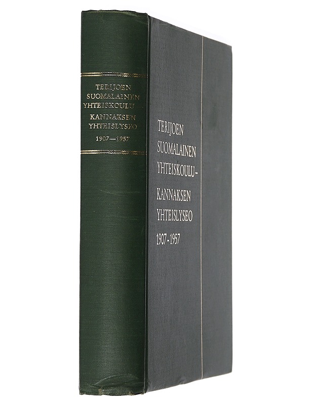 Terijoen suomalainen yhteiskoulu - Kannaksen yhteislyseo - Kähönen, Ester - Historiakirjat - 10105407191 - 1